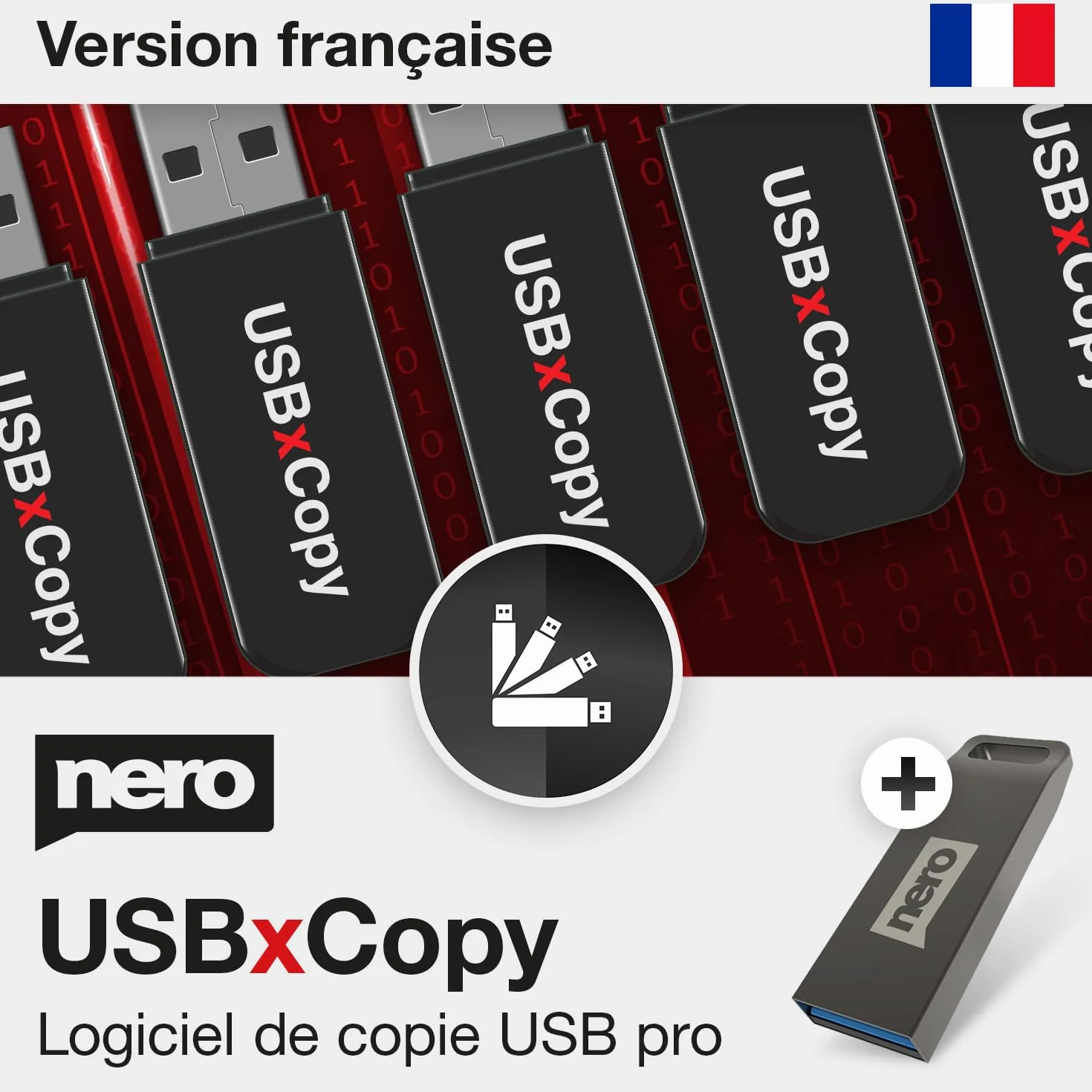Nero USBxCopy Logiciel Copier Cloner Clés USB Duplication Multiple Effacement Sécurisé Formatage Création ISO Raspberry Pi OS Licence Lifetime 1 PC Windows 11/10/8/7