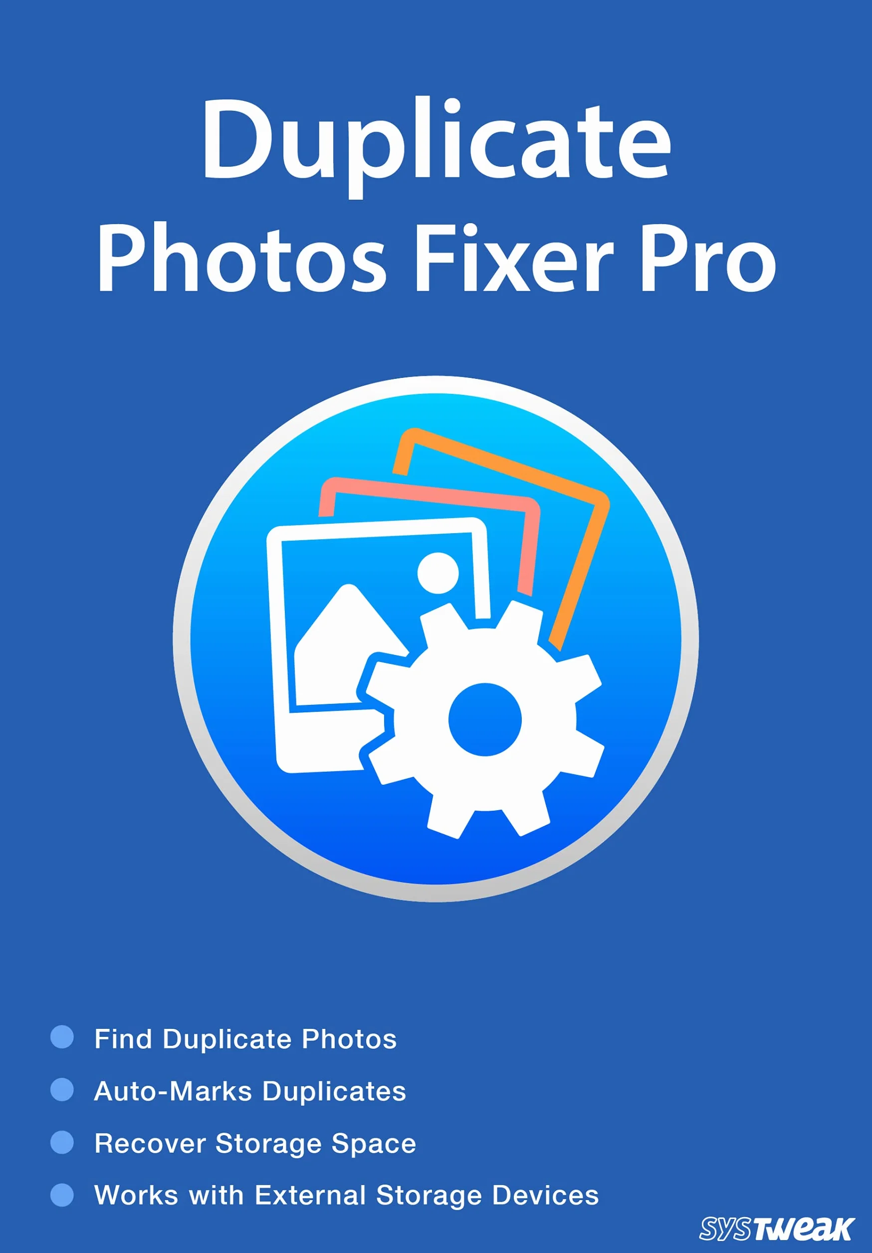 Systweak Duplicate Photos Fixer Pro 1 PC 1 an Windows Logiciel Recherche copies exactes images similaires